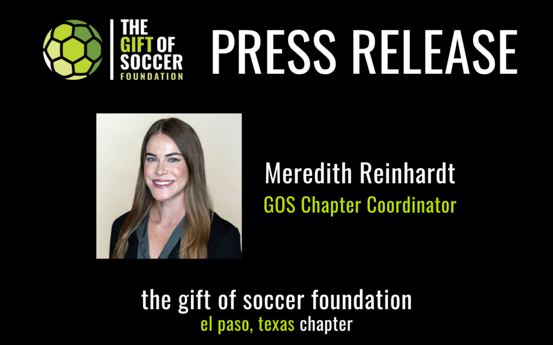 The Gift of Soccer Expands to El Paso